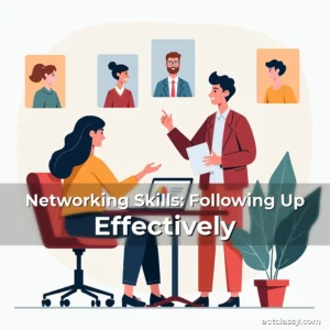 Artistic representation for Networking Skills: Following Up Effectively