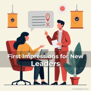 Artistic representation for First Impressions for New Leaders
