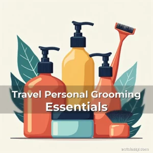 Artistic representation for Travel Personal Grooming Essentials